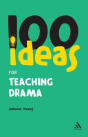 100 ideas for teaching drama /