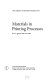 Materials in printing processes /