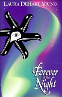 Forever and the night /