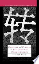 Crosstalk and culture in Sino-American communication /