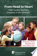 From head to heart : high quality teaching practices in the spotlight /