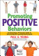 Promoting positive behaviors : an elementary principal's guide to structuring the learning environment /