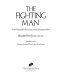 The fighting man : from Alexander the Great's army to the present day /
