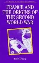 France and the origins of the Second World War /