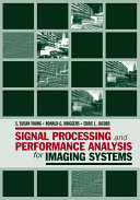 Signal processing and performance analysis for imaging systems /