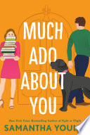 Much ado about you /