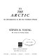 To the Arctic : an introduction to the Far Northern world /