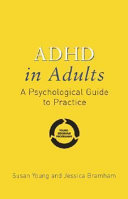 ADHD in adults : a psychological guide to practice /