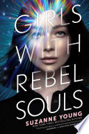 Girls with rebel souls /