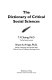 The dictionary of critical social sciences /