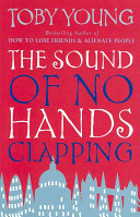 The sound of no hands clapping : a memoir /