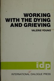Working with the dying and grieving /