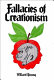 Fallacies of creationism /