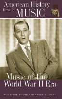Music of the World War II era /