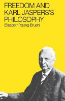 Freedom and Karl Jaspers's philosophy /