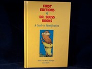 First editions of Dr. Seuss books : a guide to identification /