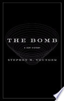 The bomb : a new history /