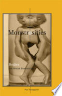Monstrosities : bodies and British romanticism /
