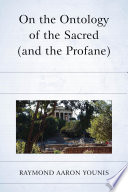 On the ontology of the sacred (and the profane) /