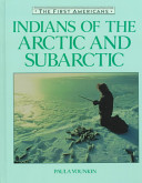 Indians of the Arctic and Subarctic /