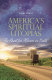 America's spiritual utopias : the quest for heaven on earth /
