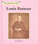 Louis Pasteur /