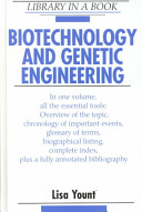 Biotechnology and genetic engineering /