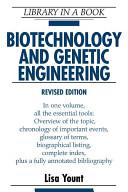 Biotechnology and genetic engineering /