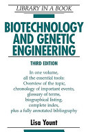Biotechnology and genetic engineering /