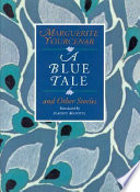 A blue tale and other stories /