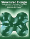 Structured design : fundamentals of a discipline of computer program and systems design /