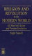 Religion and revolution in the modern world : Ali Shariʻati's Islam and Persian revolution /