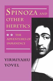 Spinoza and other heretics /