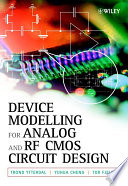Device modeling for analog and RF CMOS circuit design /