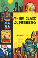 Third class superhero /