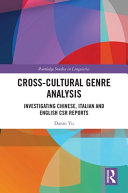 Cross-cultural genre analysis : investigating Chinese, Italian and English CSR reports /