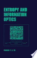 Entropy and information optics /