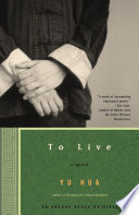 To live : a novel /