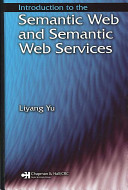 Introduction to Semantic Web and Semantic Web services /