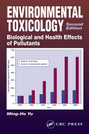 Environmental toxicology : biological and health effects of pollutants /