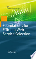 Foundations for efficient Web service selection /