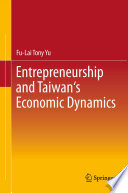 Entrepreneurship and Taiwan's economic dynamics