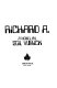 Richard A. : a novel /