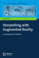 Storytelling with augmented reality : a learning tool for children /