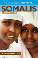 Somalis in Minnesota /