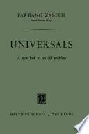 Universals : a New Look at an Old Problem /