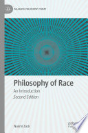 Philosophy of Race : An Introduction /