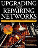 Upgrading and repairing networks /