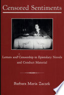 Censored sentiments : letters and censorship in epistolary novels and conduct material /