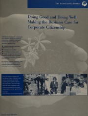Doing good and doing well : making the business case for corporate citizenship /